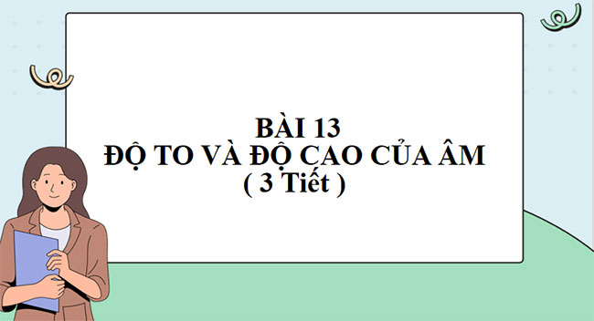 Độ to và độ cao của âm