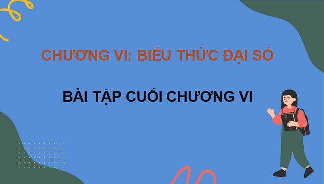 PowerPoint Toán 7 Bài tập cuối chương 6