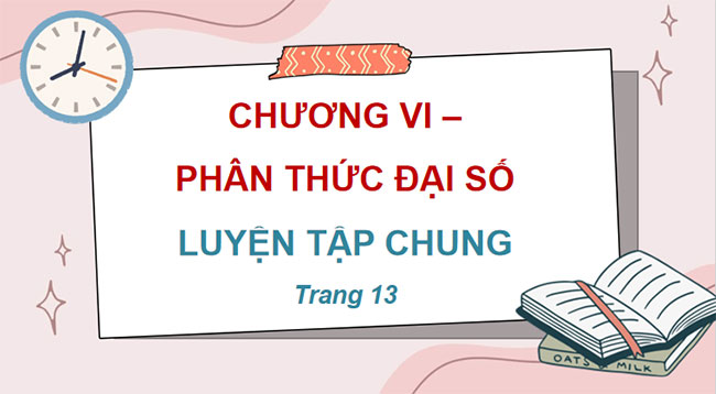 Luyện tập chung trang 13