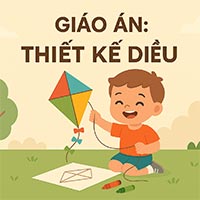 Giáo án Steam: Thiết kế diều