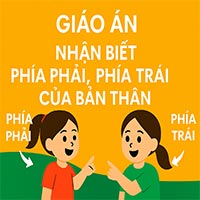 Giáo án: Nhận biết phía phải, phía trái của bản thân