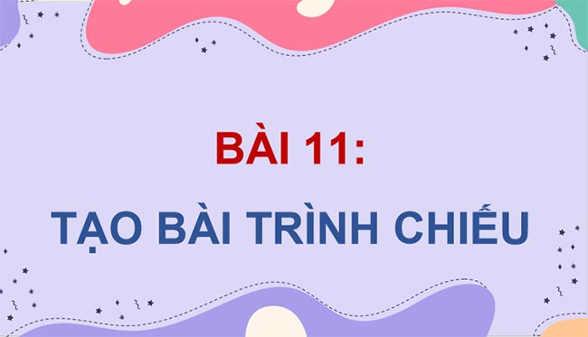 Tạo bài trình chiếu