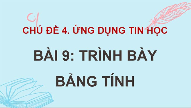 Trình bày bảng tính