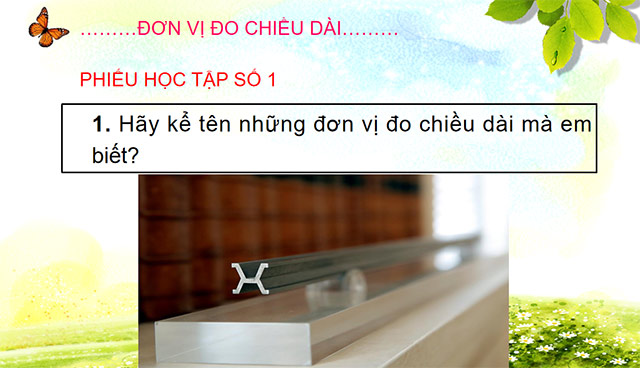 PowerPoint Khoa học tự nhiên 6 Đo chiều dài