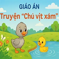 Giáo án: Truyện "Chú vịt xám"