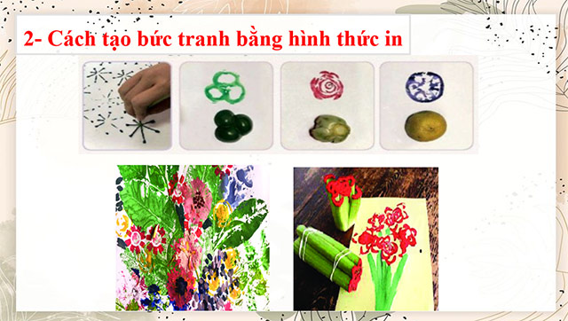 PowerPoint Mĩ thuật 6 Tranh in hoa, lá