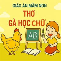 Giáo án: Thơ “Gà học chữ”