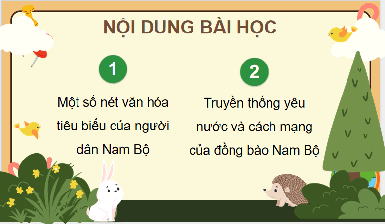 Một số nét văn hóa và truyền thống cách mạng ở vùng Nam Bộ