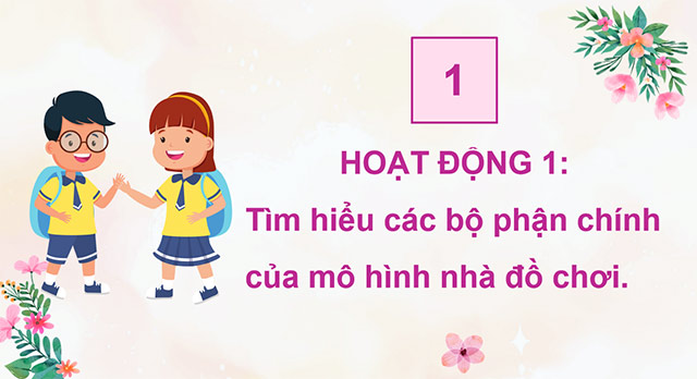 PowerPoint Công nghệ 5 Thực hành thiết kế nhà đồ chơi