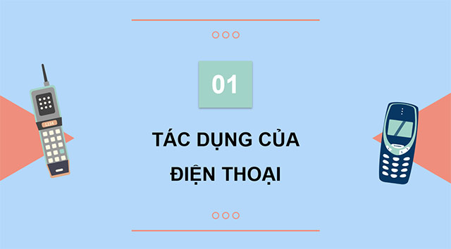 PowerPoint Công nghệ 5 Sử dụng điện thoại