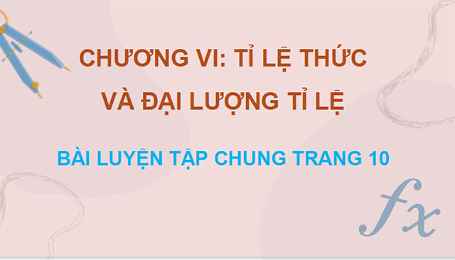 Luyện tập chung trang 10