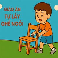 Giáo án: Tự lấy ghế ngồi