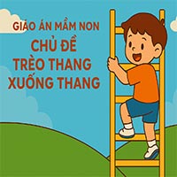 Giáo án: Trèo thang xuống thang