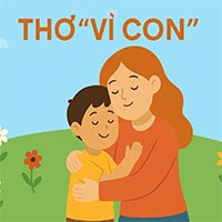 Giáo án: Thơ “Vì con”