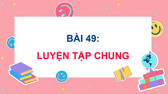 PowerPoint Toán 5 Ôn tập chung