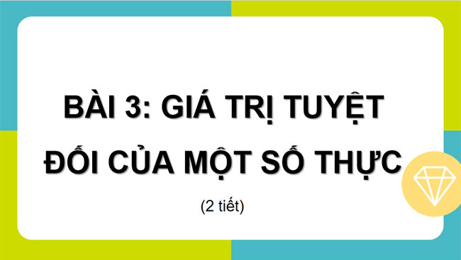Giá trị tuyệt đối của một số thực