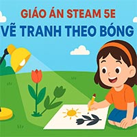 Giáo án: Vẽ tranh theo bóng