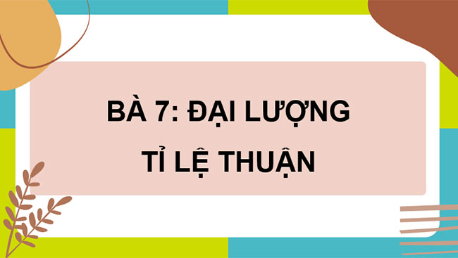 Đại lượng tỉ lệ thuận