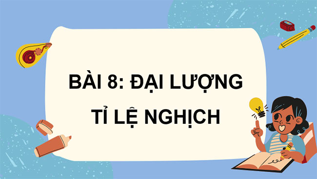  Đại lượng tỉ lệ nghịch