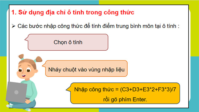 Sử dụng địa chỉ ô tính trong công thức