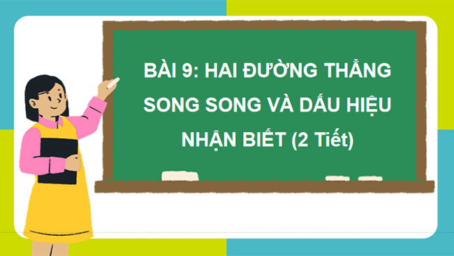 Hai đường thẳng song song và dấu hiệu nhận biết