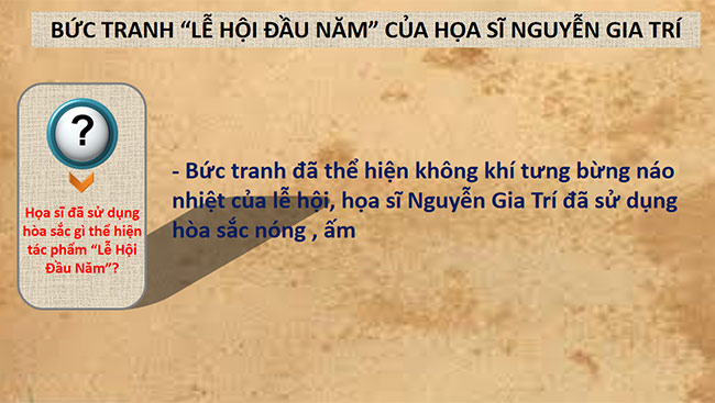 PowerPoint Mĩ thuật 6 Hòa sắc trong tranh chủ đề lễ hội