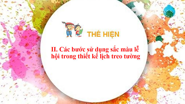 PowerPoint Mĩ thuật 6 Màu sắc lễ hội trong thiết kế lịch treo tường