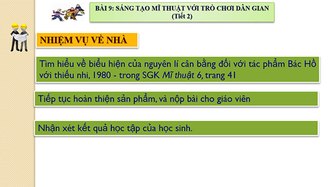 PowerPoint Mĩ thuật 6 Sáng tạo mĩ thuật với trò chơi dân gian