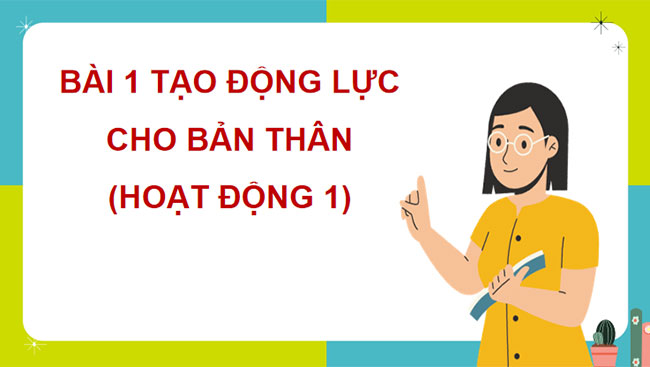  Tạo động lực cho bản thân