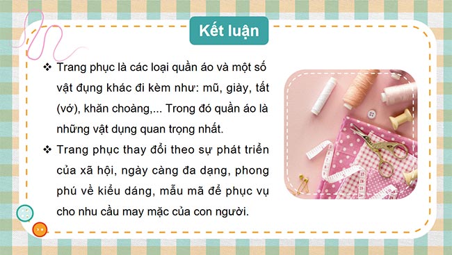 PowerPoint Công nghệ 6 Bài 7: Trang phục