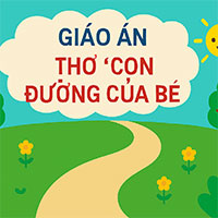 Giáo án: Thơ 'Con đường của bé'