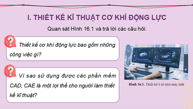 Giáo án PowerPoint Công nghệ Cơ khí 11 Bài 16