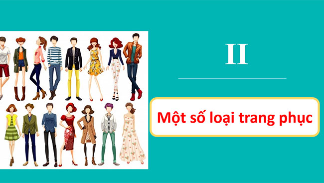 PowerPoint Công nghệ 6 Bài 7: Trang phục trong đời sống