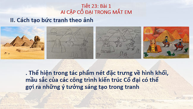 PowerPoint Mĩ thuật 6 Ai Cập cổ đại trong mắt em