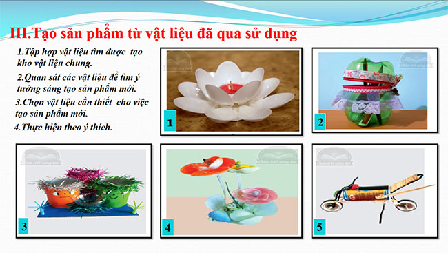 PowerPoint Mĩ thuật 6 Sản phẩm từ vật liệu đã qua sử dụng