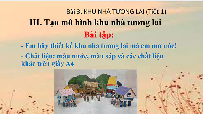 PowerPoint Mĩ thuật 6 Khu nhà tương lai