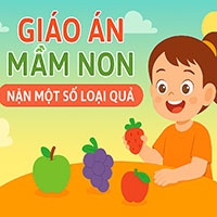 Giáo án: Nặn một số loại quả