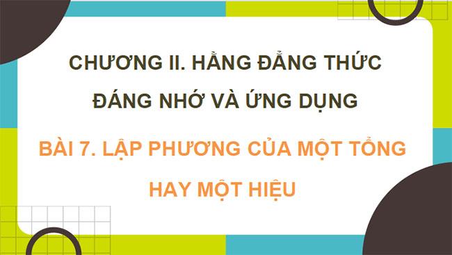 Giáo án PowerPoint Toán 8 Bài 7