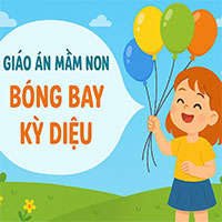 Giáo án: Bóng bay kỳ diệu