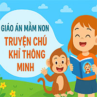 Giáo án: Truyện 'Chú khỉ thông minh'