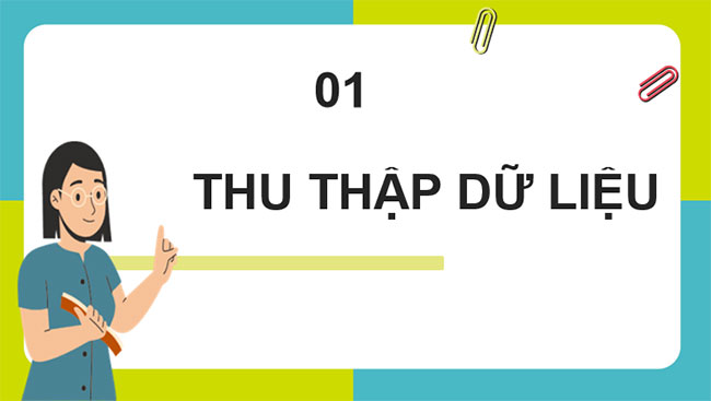Thu thập và phân loại dữ liệu 