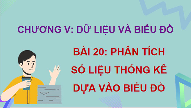 Phân tích số liệu thống kê dựa vào biểu đồ 