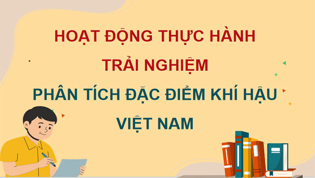 Phân tích đặc điểm khí hậu Việt Nam
