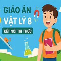 Giáo án Vật lý 8 bài 18: Tác dụng làm quay của lực. Moment lực (Mẫu 2)