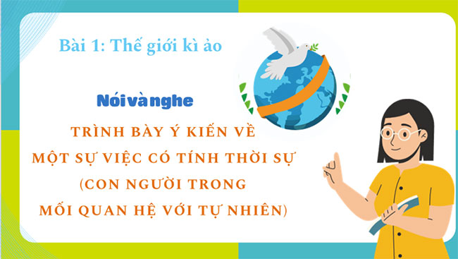 Trình bày ý kiến về một sự việc có tính thời sự