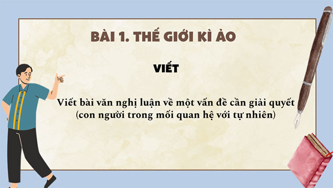 Viết bài văn nghị luận về một vấn đề cần giải quyết