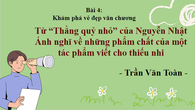 Giáo án PowerPoint Ngữ văn 9 Từ Thằng quỷ nhỏ của Nguyễn Nhật Ánh