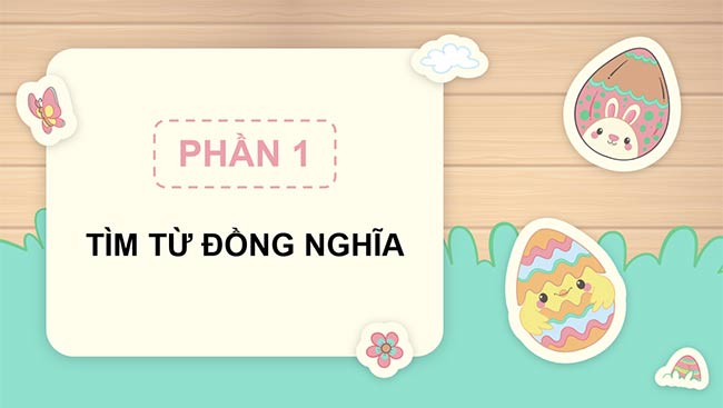 PowerPoint Tiếng Việt 5 Luyện tập về từ đồng nghĩa