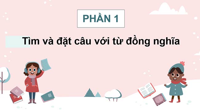 PowerPoint Tiếng Việt 5 Luyện tập về từ đồng nghĩa