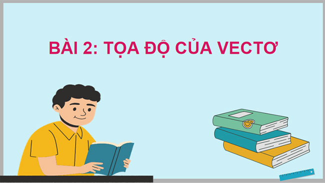 Toạ độ của vectơ